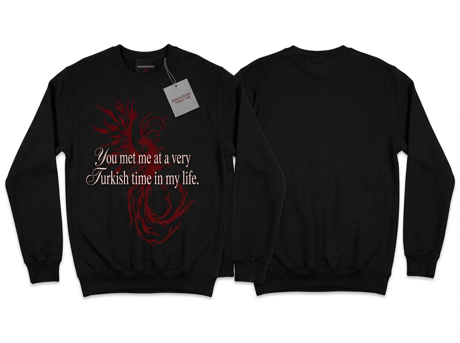 Very Turkish Time Sweatshirt · Anka